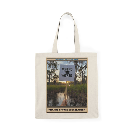 Natural Tote, Eco-Friendly Natural Tote Bag - "Defend the Sacred" "Humanitarian", Reusable Shopping Bag, Environmentalist Gift, Beach Tote, Sustainable Style