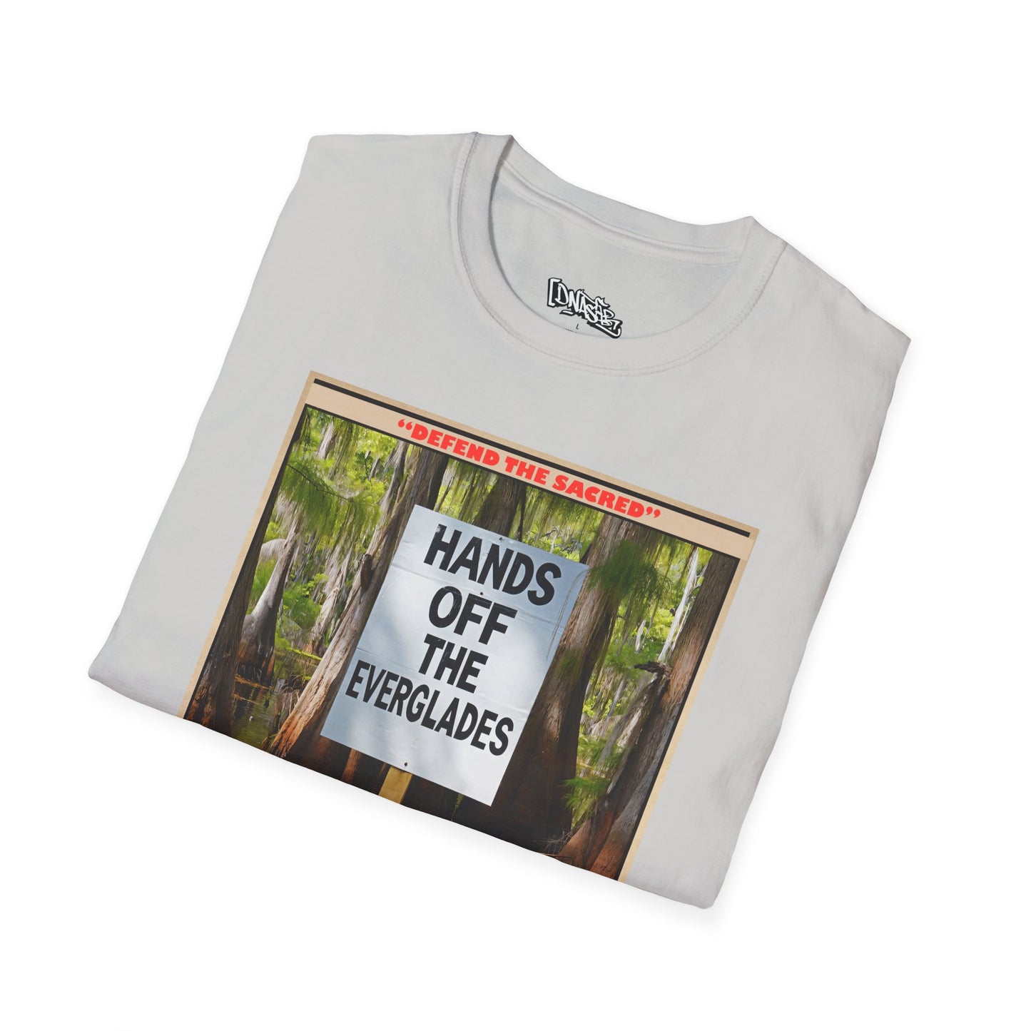 T-Shirt, Environmental Activism Tee - Hands Off the Everglades, Nature Lover Gift, Unisex Graphic T-shirt, Eco-Friendly Apparel, Sustainable Fashion