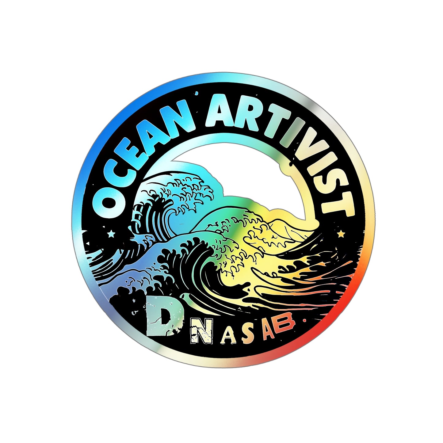 Ocean Artivist, Holographic Stickers for Surf, Skate, Gear [dNASAb] Ocean Artivist Sticker