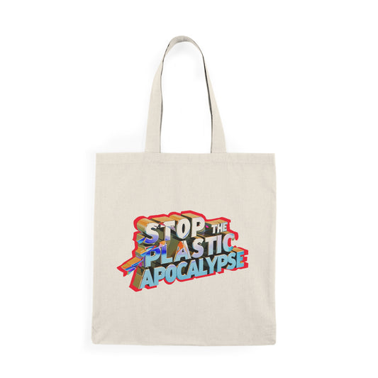 Natural Tote Bag_“Stop the Plastic Apocalypse” Tote – Signal Gear™ Utility Carrier