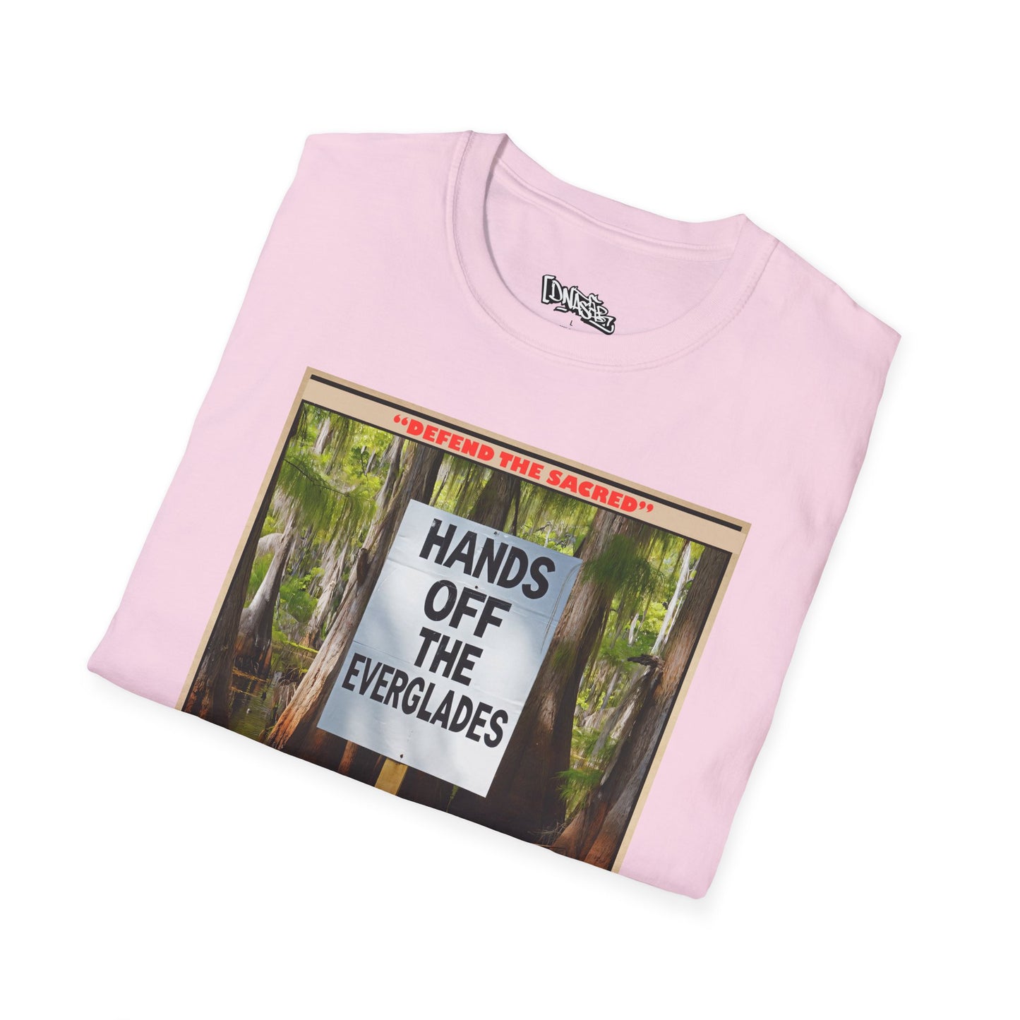 T-Shirt, Environmental Activism Tee - Hands Off the Everglades, Nature Lover Gift, Unisex Graphic T-shirt, Eco-Friendly Apparel, Sustainable Fashion