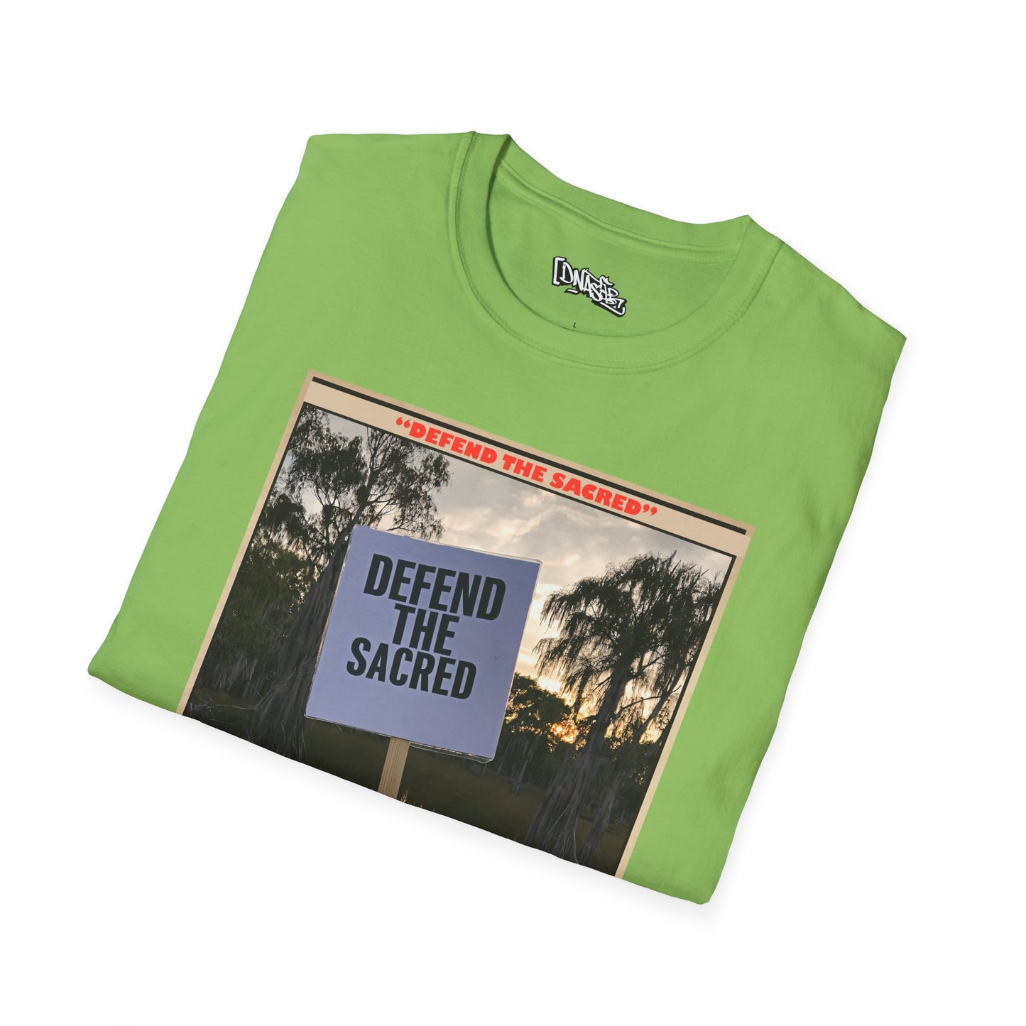 T-Shirt, Defend the Sacred T-Shirt, Unisex Protest Tee, Eco-Conscious Apparel, Comfortable Graphic Shirt, Activism Gear, Gift for Environmentalists