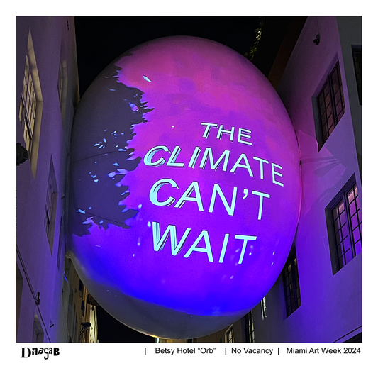 7_[dNASAb] X Hotel Betsy "Orb"_ No Vacancy_ Miami Art Week 2024 Commemorative Print Release
